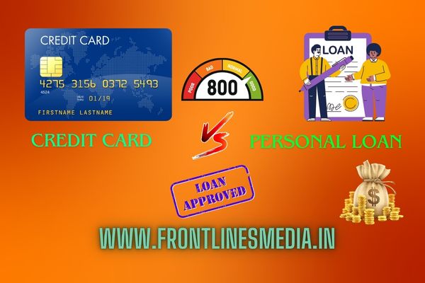 Personal Loan vs. Credit Card – Which is Right for You