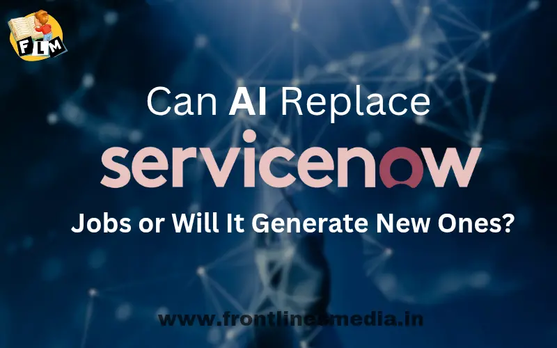 Can-AI-Replace-ServiceNow-Jobs-or-Will-It-Generate-New-One