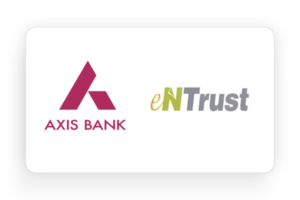Axis Bank, Entrust, flm walk-in drive notifications